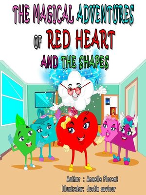 cover image of The Magical Adventures of Red Heart and the Shapes